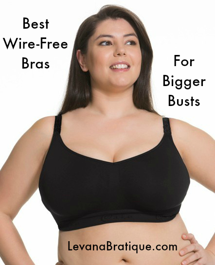 Best Wire, Free Bras for a Big Bust, Levana Bratique